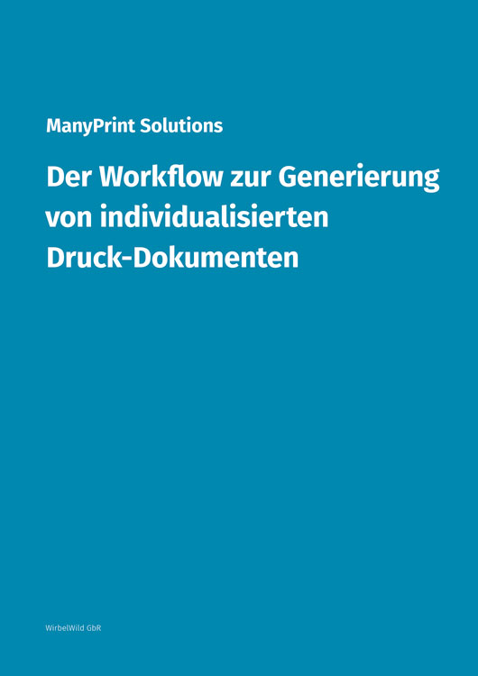 Whitepaper »The workflow for generating individualized print documents«